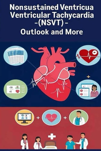 Nonsustained Ventricular Tachycardia (NSVT) - Outlook and More Learn about NSVT, Including what Symptoms to Expect, how Doctors Treat It, and how it May Affect Your Life Expectancy.