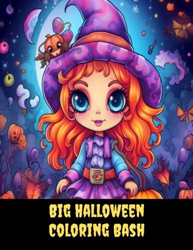 Big Halloween Coloring Bash Jumbo Fun for Kids Ages 4 and Up, 50 Pages, 8.5x11 Inches
