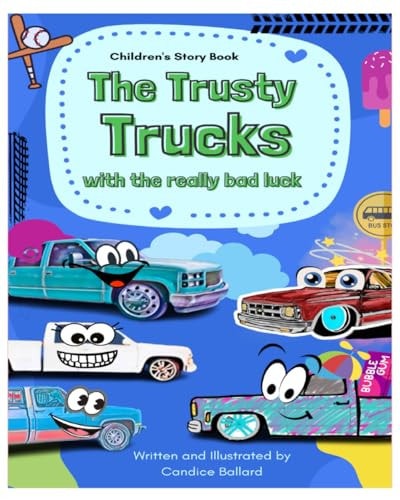 The Trusty Trucks With the Really Bad Luck: Series 1