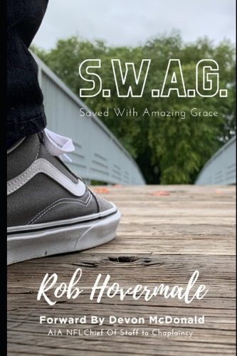 S.W.A.G. Saved With Amazing Grace