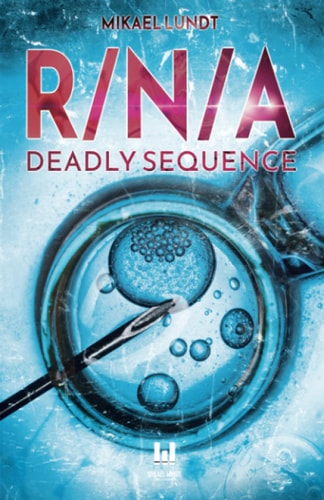 R/N/A Deadly Sequence