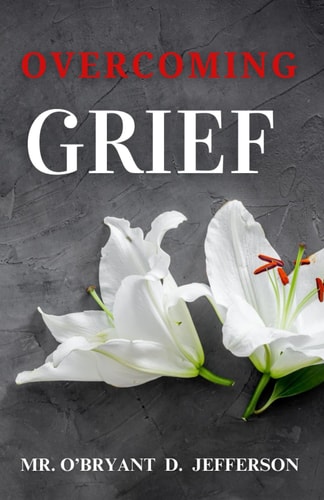 Overcoming Grief
