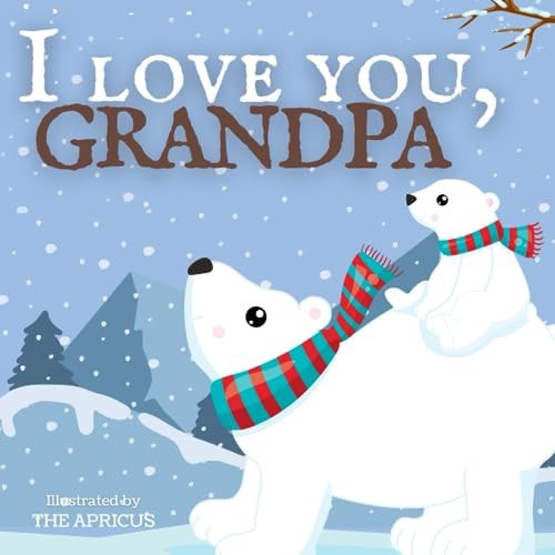 I Love You, Grandpa