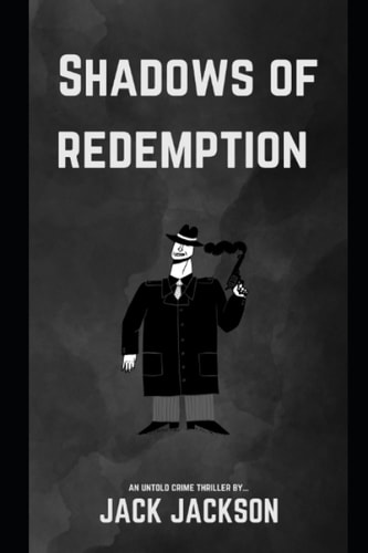 Shadows of Redemption