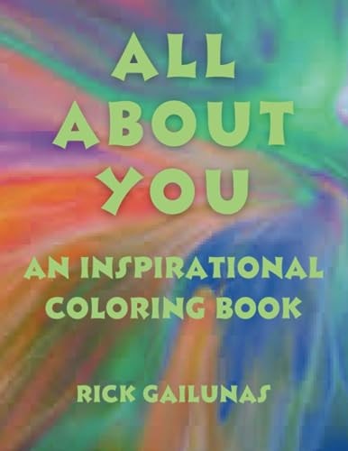 All about You An Inspirational Coloring Book All About You