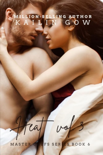 HEAT Vol. 3 (Master Chefs HEAT Series #3)