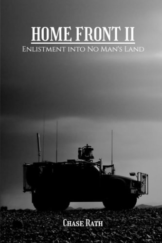 Home Front II Enlistment Into No Man's Land