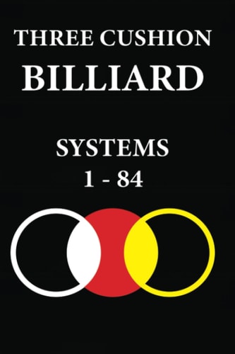 Three Cushion Billiards Systems 1 - 84