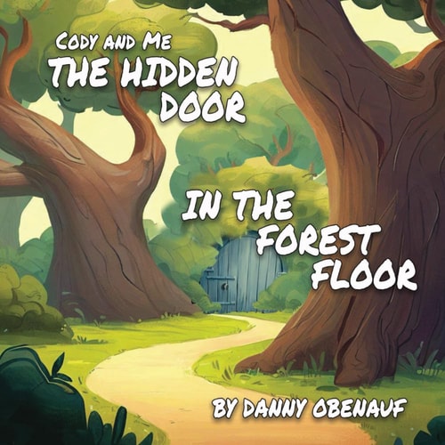The Hidden Door in the Forest Floor