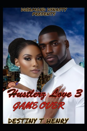 A Hustlerz Love 3 Game Over