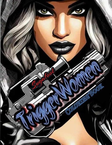 Triggerwoman Coloring Book