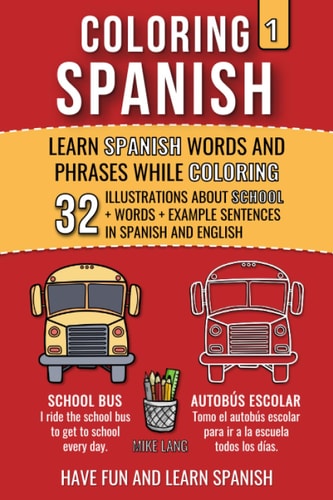 Coloring Spanish 1 Learn Spanish Words and Phrases While Coloring