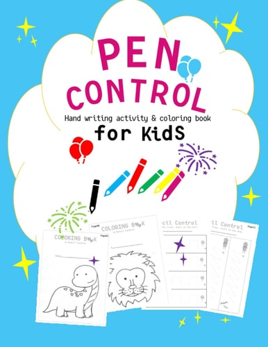 Pen Control for Kids Hand Writing Activity and Coloring Book