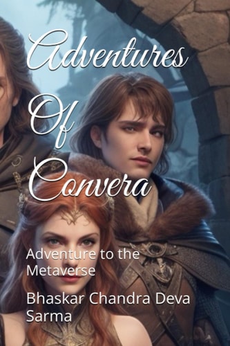 Adventures Of Convera Adventure to the Metaverse