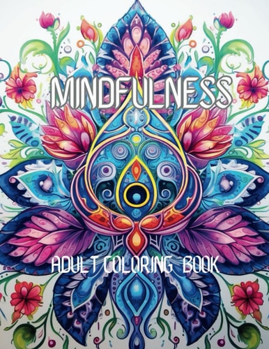 Mindfulness Adult Coloring Book