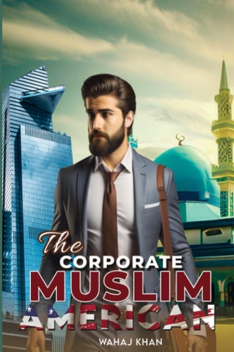 The Corporate Muslim American