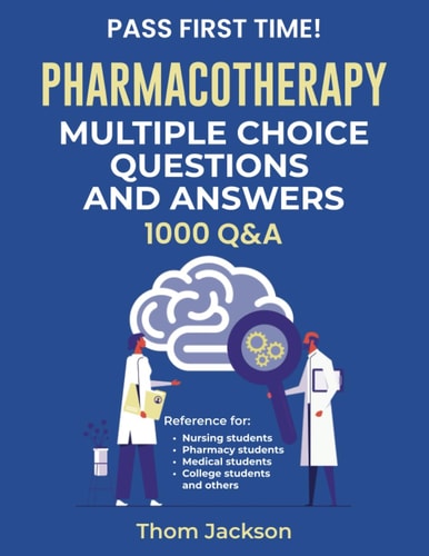 Pharmacotherapy Multiple Choice Questions and Answers
