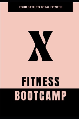 X-Athlete Fitness Bootcamp