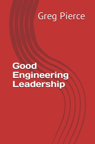 Good Engineering Leadership
