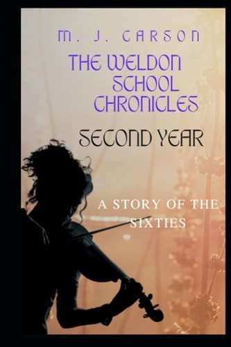 Second Year The Weldon School Chronicles