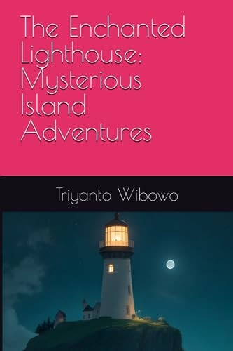 The Enchanted Lighthouse Mysterious Island Adventures