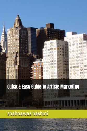 Quick & Easy Guide To Article Marketing