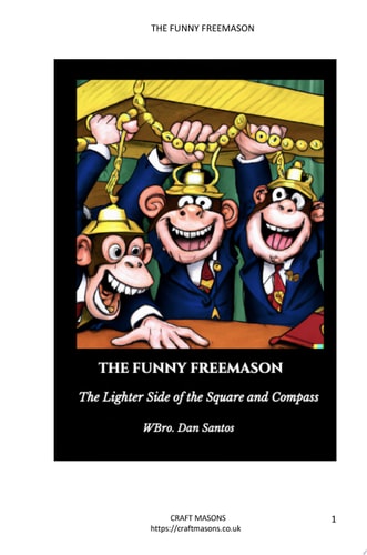 The Funny Freemason: The Lighter Side of the Square and Compass