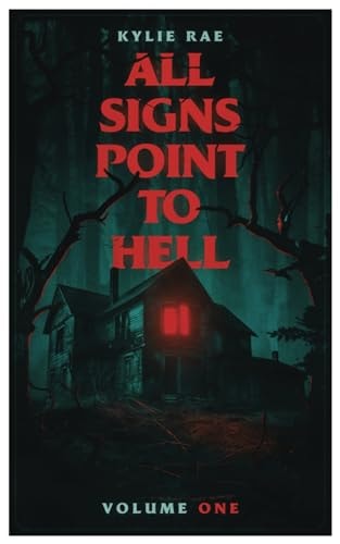 All Signs Point to Hell Vol. 1