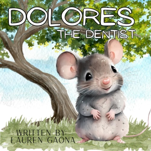 Dolores The Dentist