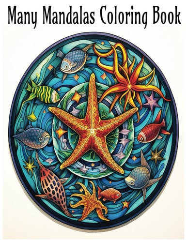 Many Mandalas Coloring Book