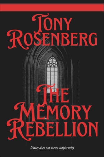 The Memory Rebellion