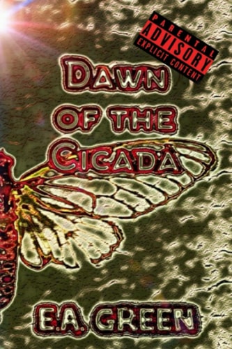 Dawn of the Cicada