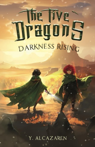 The Five Dragons Darkness Rising