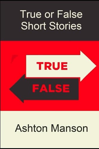True Or False Short Stories