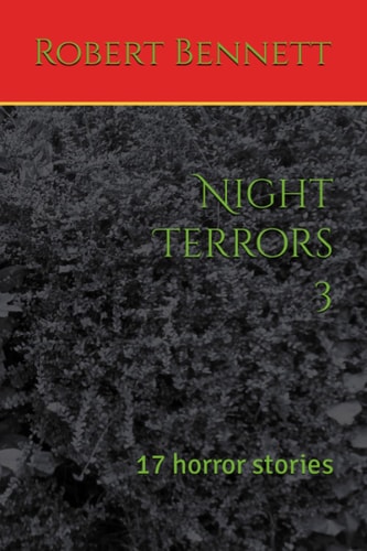 Night Terrors 3 17 Horror Stories