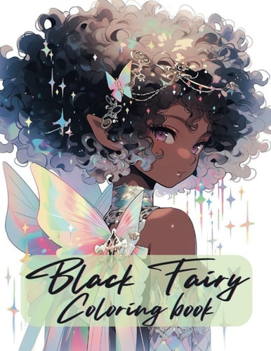 Black Fairies Coloring Book for Girls and Women