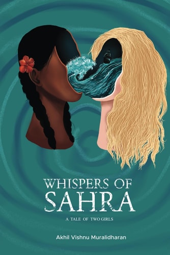 Whispers Of Sahra A Tale Of Two Girls