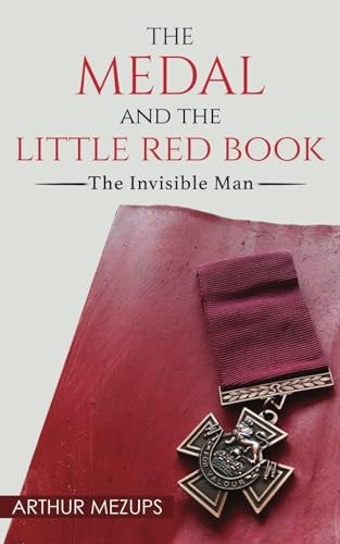 The Medal and The Little Red Book The Invisible Man