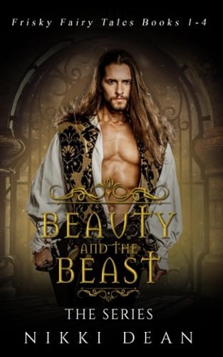 Beauty and the Beast Series Omnibus Books 1 - 4