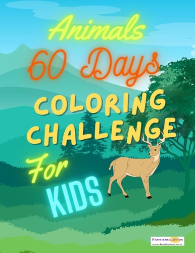 60 Days Coloring Challenge For Kids Animal Coloring - Coloring Book for Kids.