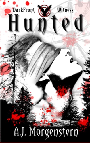 Hunted DarkFront Witness Book 2