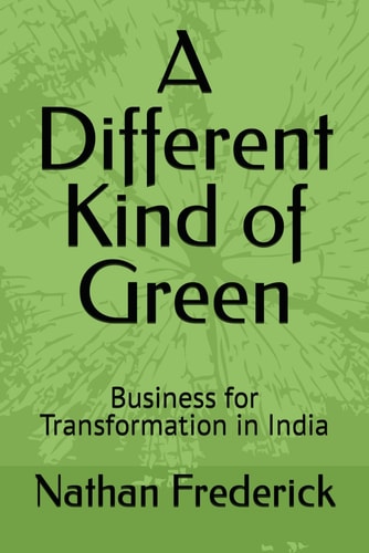 A Different Kind of Green Business for Transformation in India