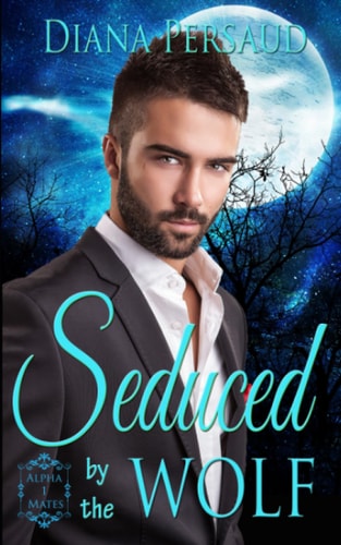 Seduced by the Wolf