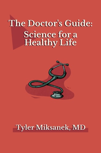 The Doctor's Guide Science for a Healthy Life
