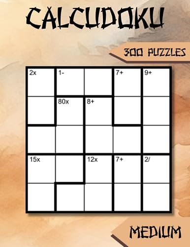Calcudoku 300 Medium Logic Puzzles
