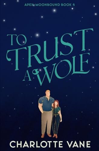 To Trust a Wolf