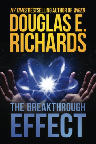 The Breakthrough Effect A Science-Fiction Thriller