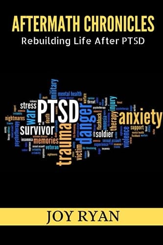 Aftermath Chronicles Rebuilding Life After PTSD