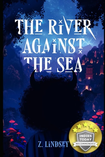 The River Against the Sea