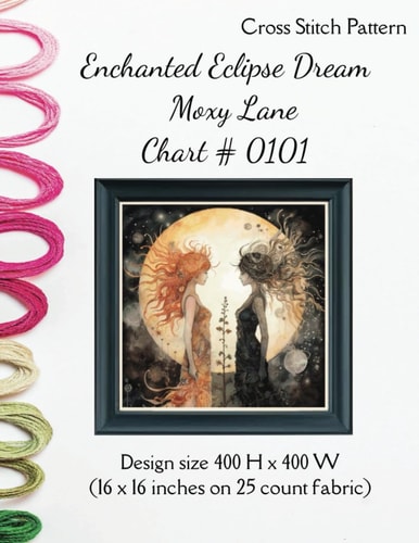 ENCHANTED ECLIPSE DREAM CROSS STITCH PATTERN.